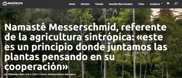 Matéria da Austerra: Namastê Messerschmid, referente de la agricultura sintrópica